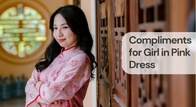 Compliments for girl in pink dress