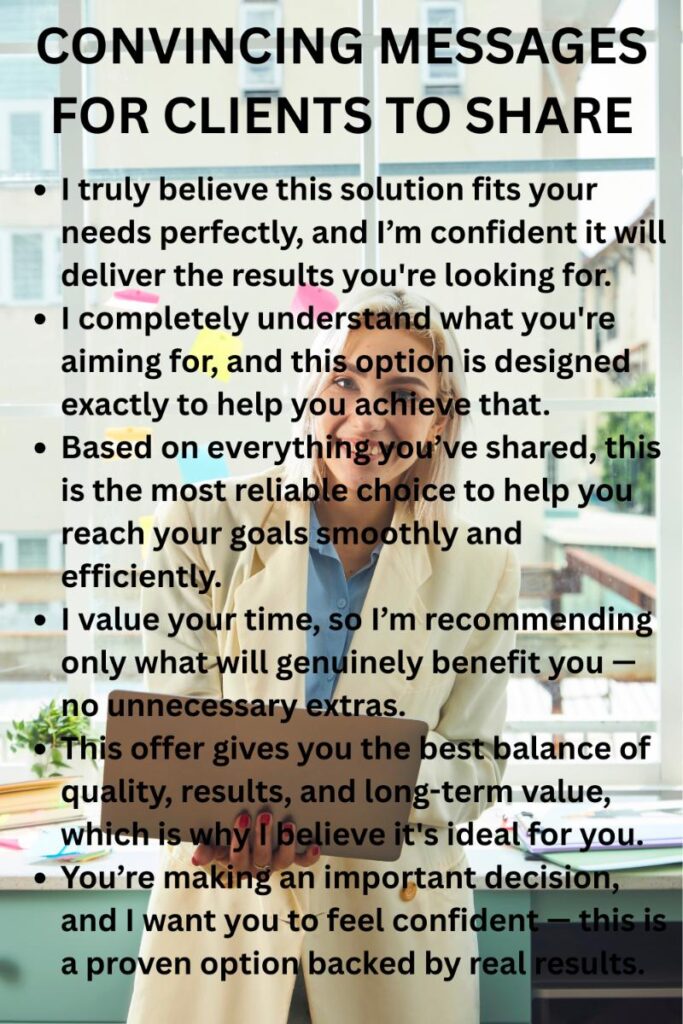 Convincing messages for client