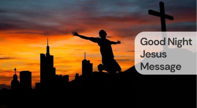 Good night jesus message