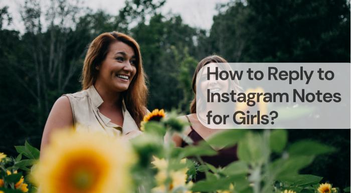 How to reply to instagram notes for girls