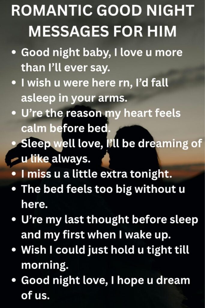 Romantic good night messages for him