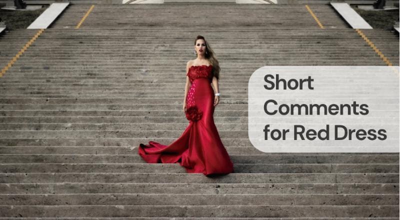 Short comments for red dress Short comments for red dress