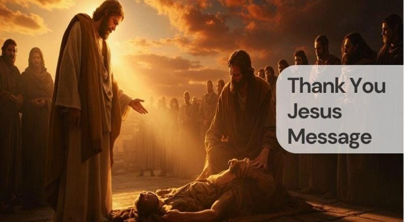 Thank you jesus message