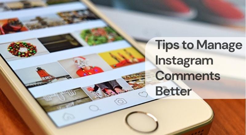 Tips to manage instagram comments better Tips to manage instagram comments better
