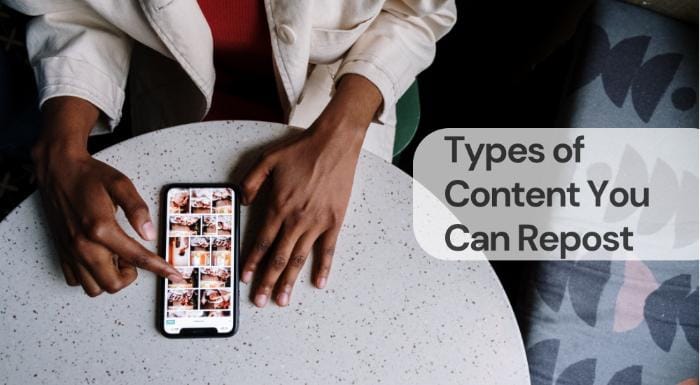 Types of content you can repost