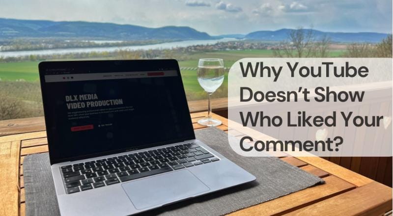Why youtube doesn’t show who liked your comment