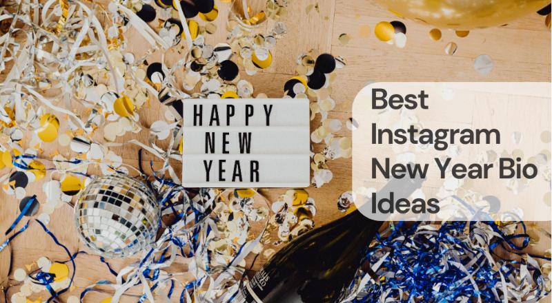 Best instagram new year bio ideas Best instagram new year bio ideas