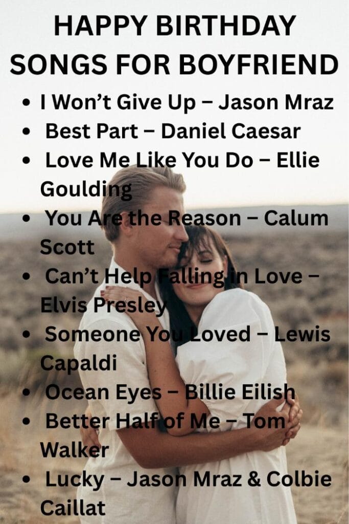 Birthday songs to boyfriend Birthday songs to boyfriend