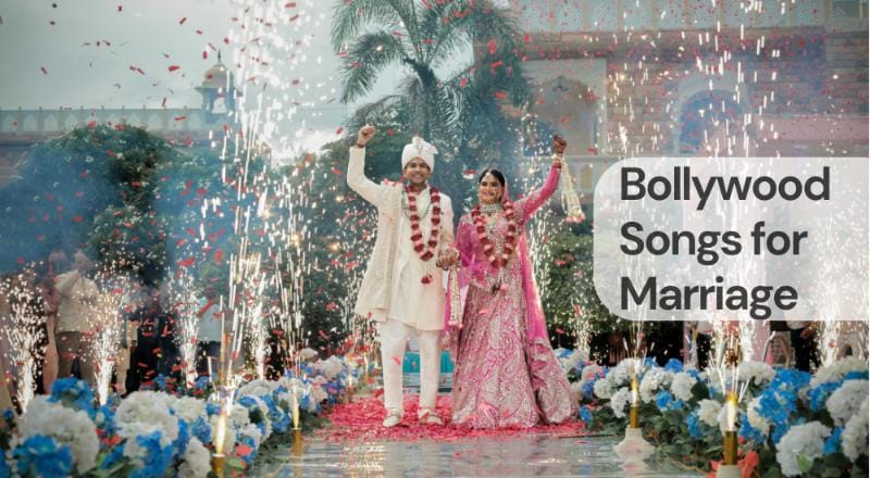 Bollywood songs for marriage