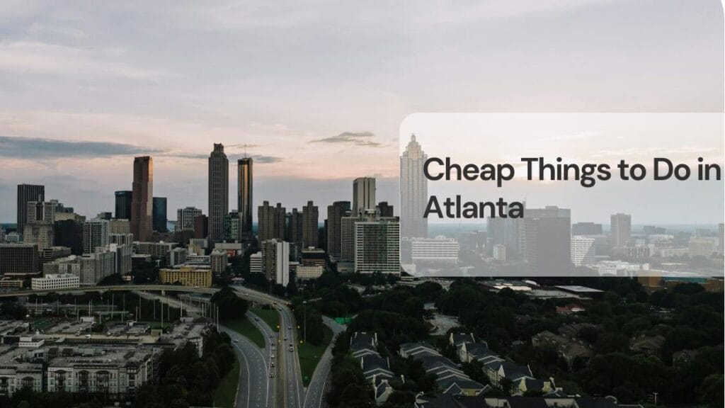 Cheap things to do in atlanta Cheap things to do in atlanta