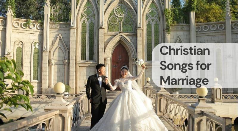 Christian songs for marriage