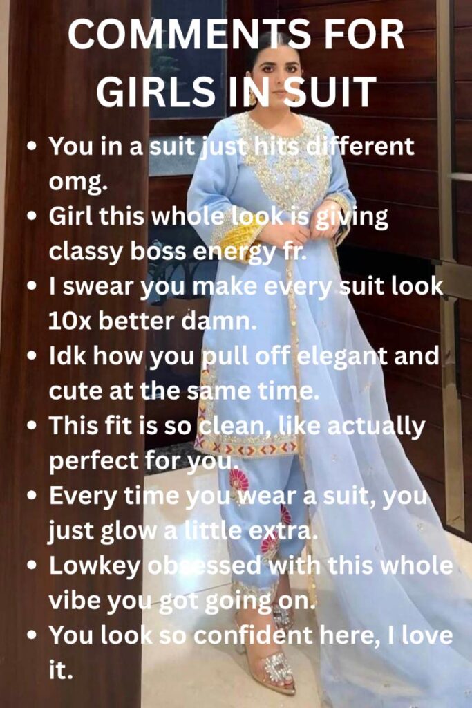 Comments to girls in suits