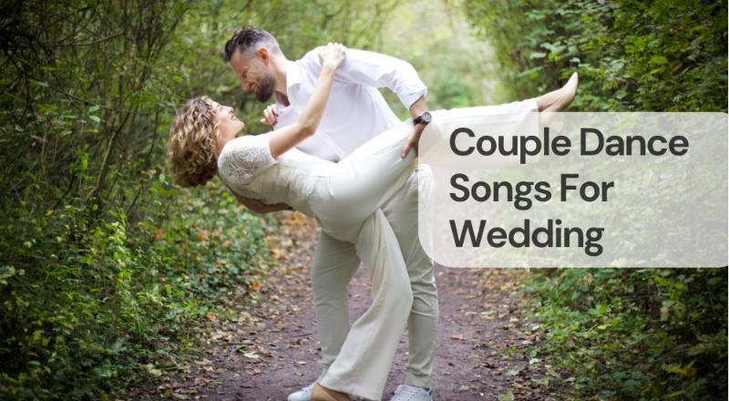 Couple dance songs for wedding