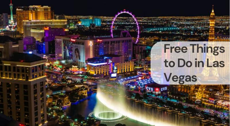 Free things to do in las vegas