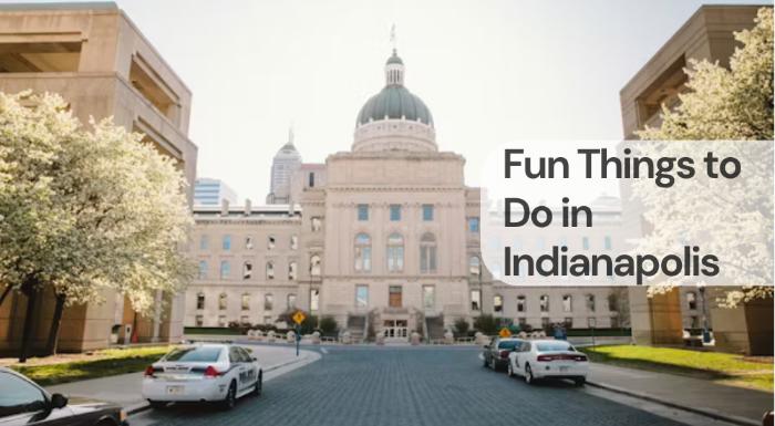 Fun things to do in indianapolis Fun things to do in indianapolis
