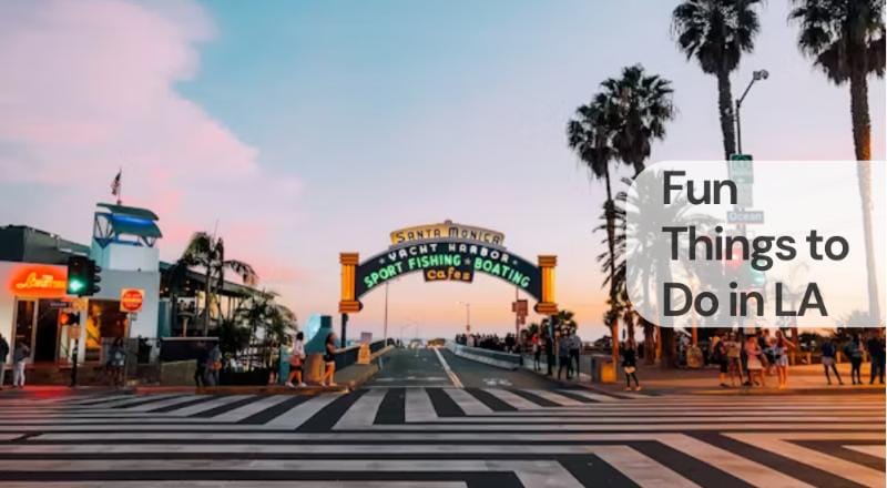 Fun things to do in la