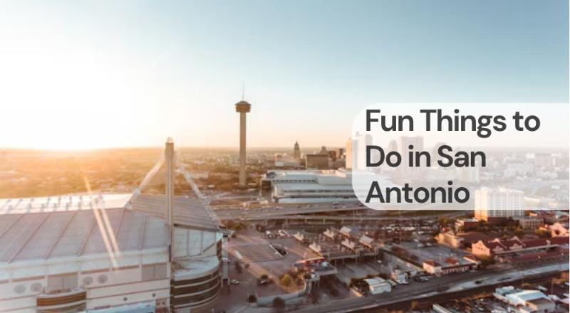 Fun things to do in san antonio