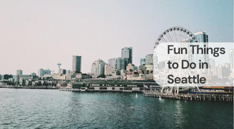 Fun things to do in seattle Fun things to do in seattle