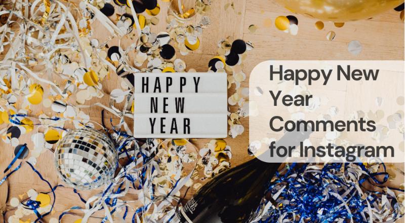 Happy new year comments for instagram