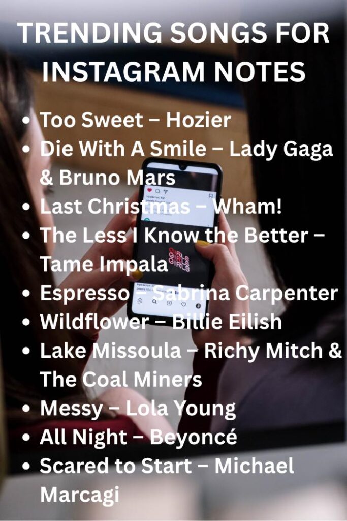 Instagram notes songs