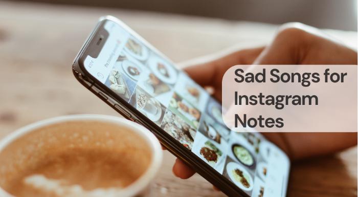 Sad songs for instagram notes