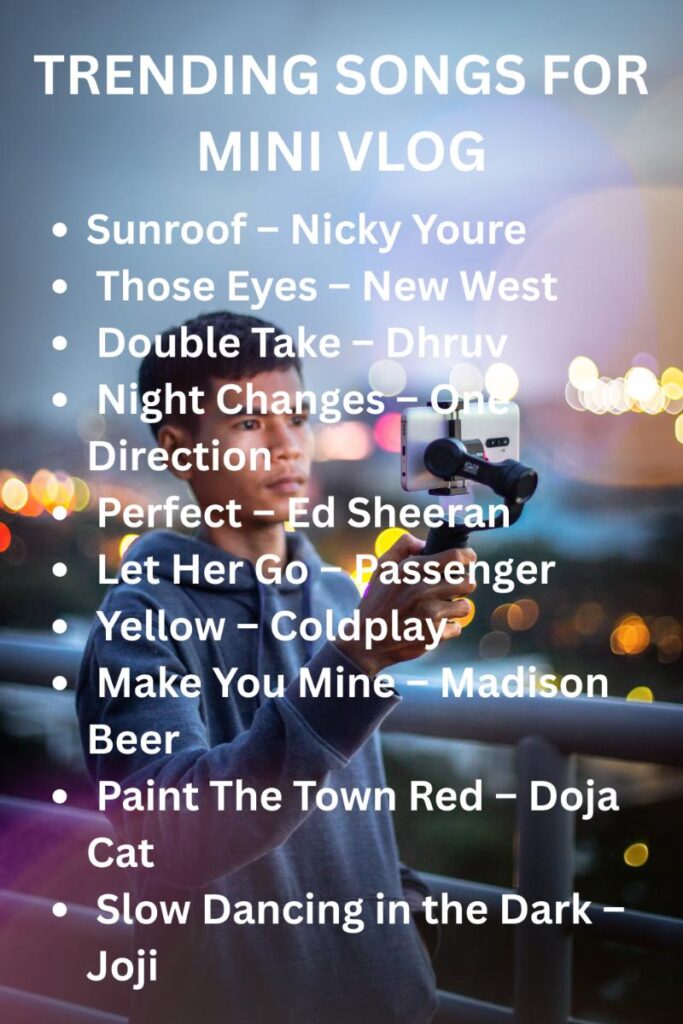Songs for mini vlogs
