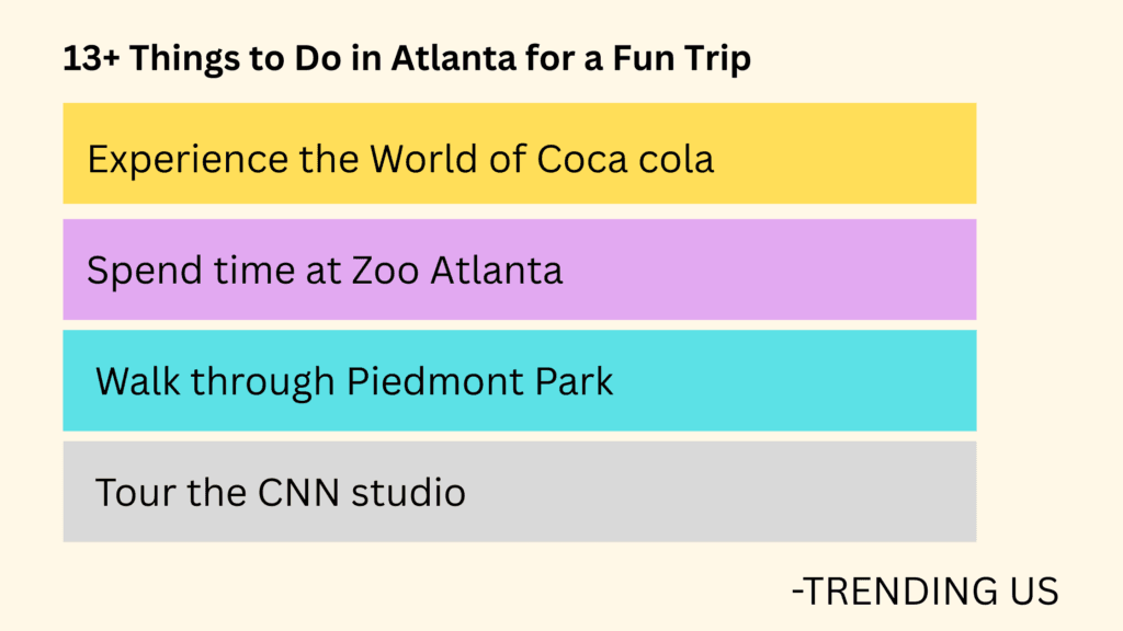 Things to do in atlanta Things to do in atlanta