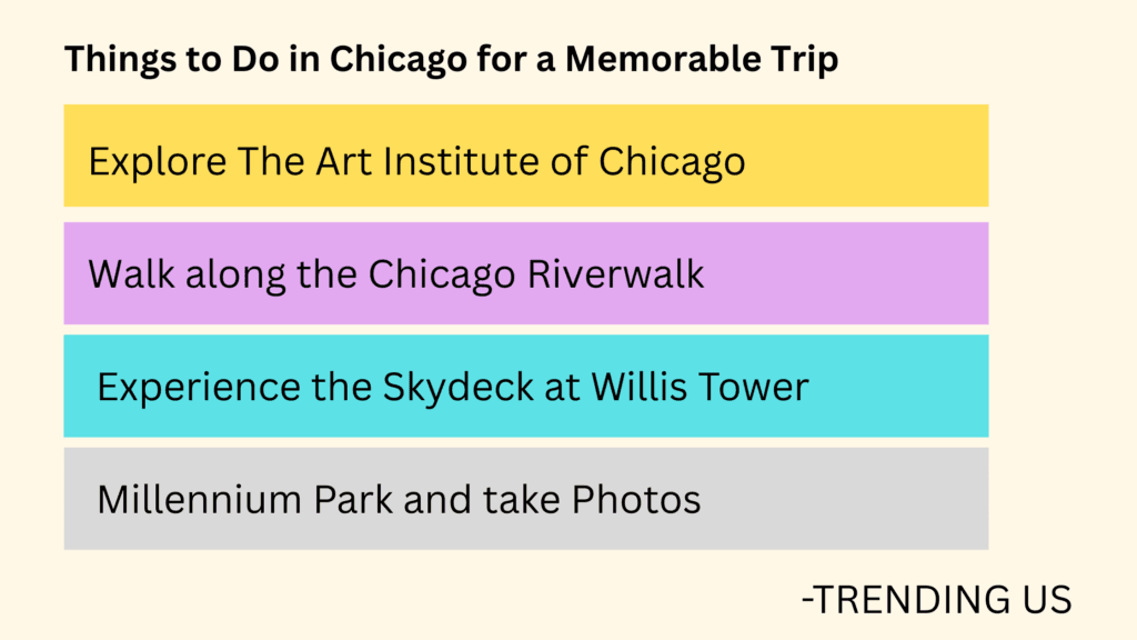 Things to do in chicago for a memorable trip