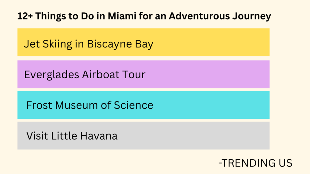 Things to do in miami for an adventurous Things to do in miami for an adventurous