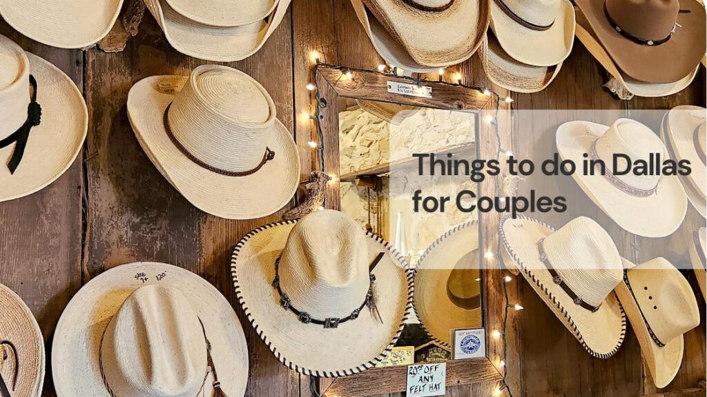 Things to do in dallas for couples