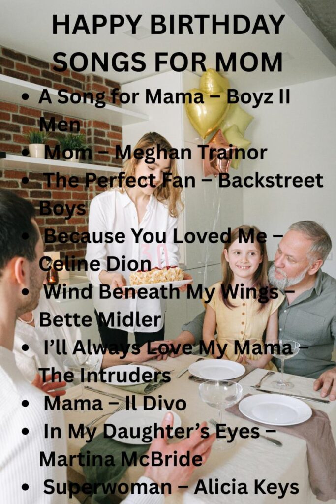 Top birthday songs for mom