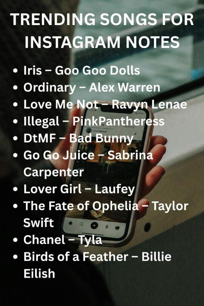 Trending songs for instagram notes