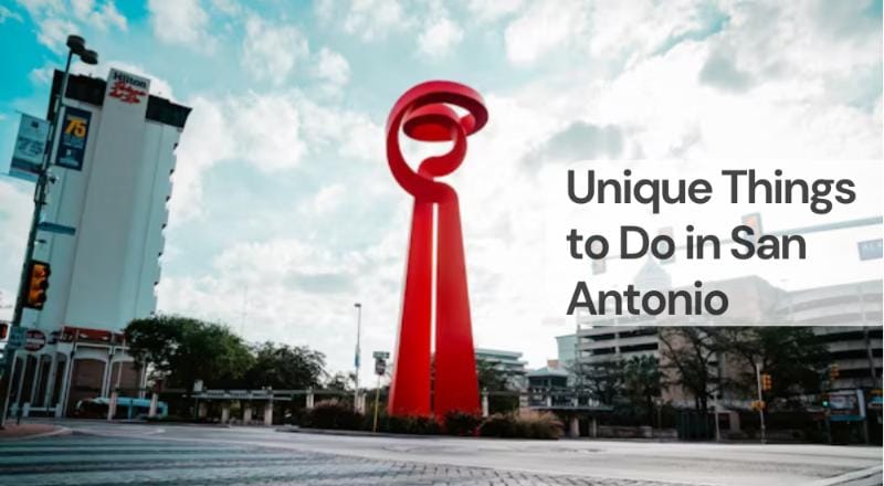 Unique things to do in san antonio