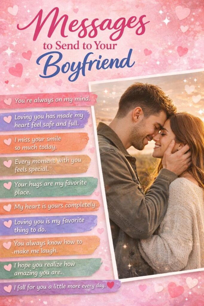 Best messages for your boyfriend
