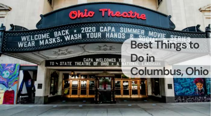Best things to do in columbus ohio Best things to do in columbus, ohio