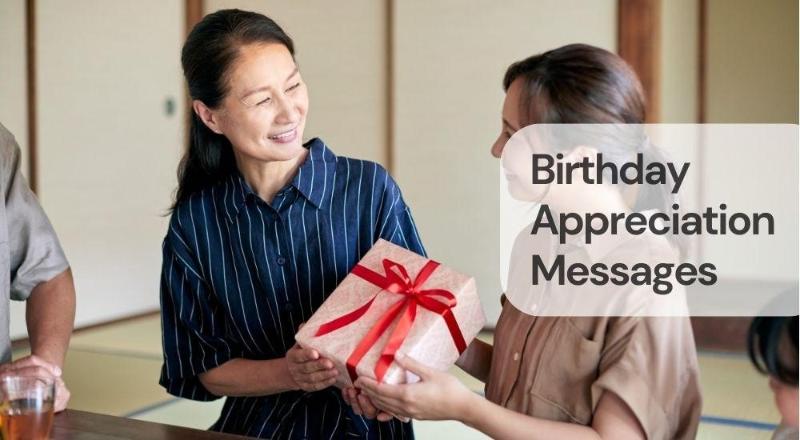 Birthday appreciation messages