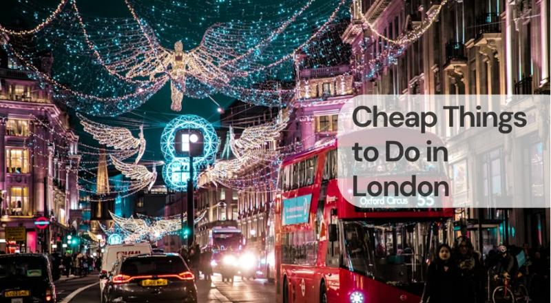 Cheap things to do in london