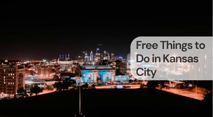Free things to do in kansas city