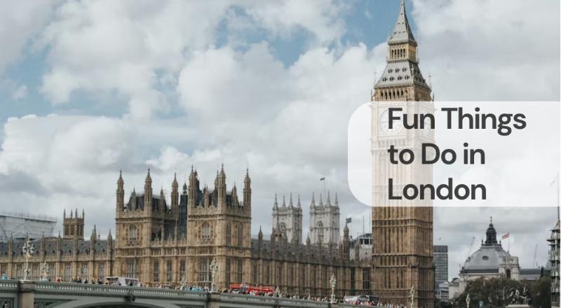 Fun things to do in london