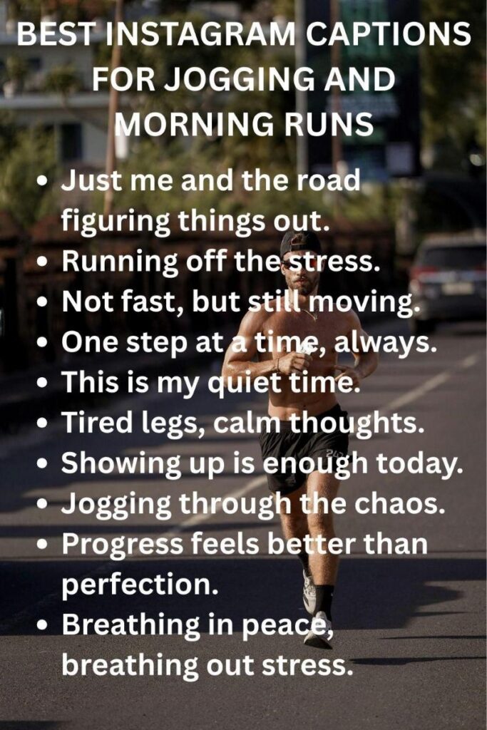 Instagram captions for jogging