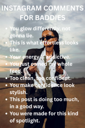 Instagram comments for baddies
