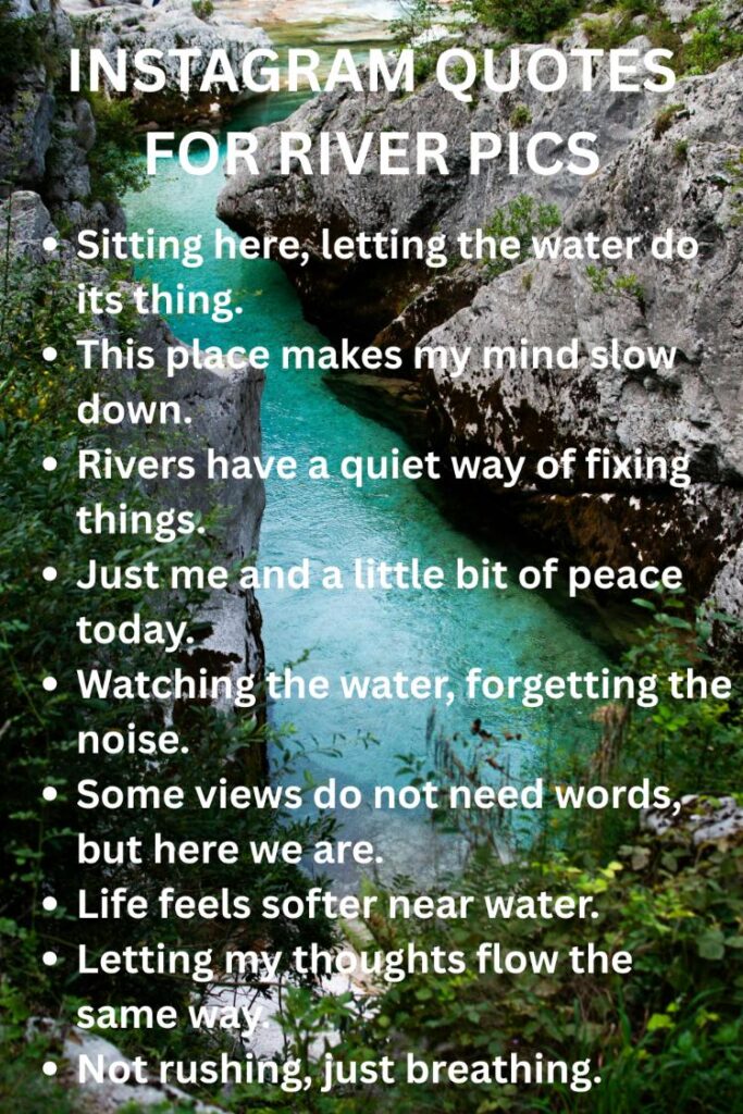 Instagram quotes for river