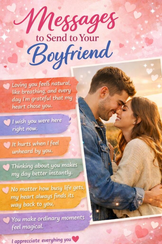 Messages to text your boyfriend
