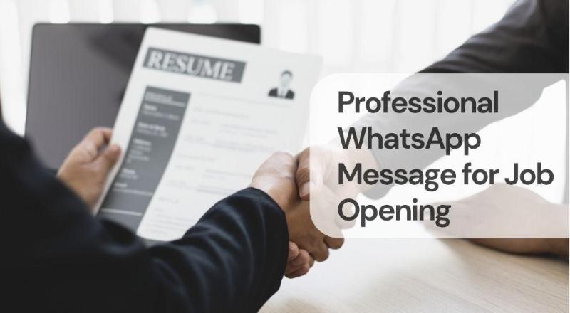 Professional whatsapp message for job opening