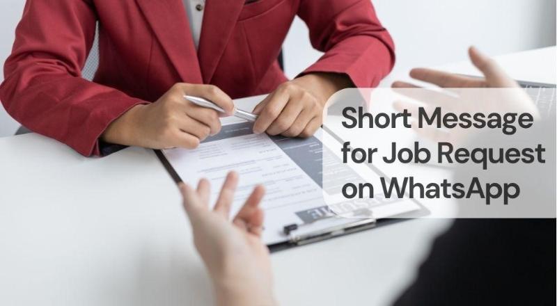 Short message for job request on whatsapp