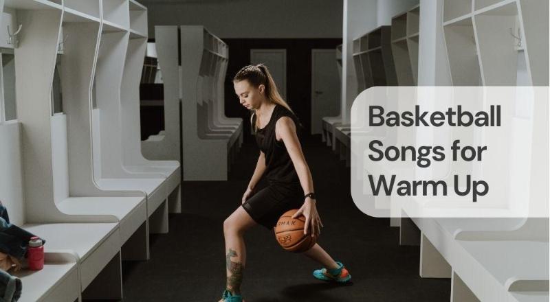 Basketball songs for warm up Basketball songs for warm up