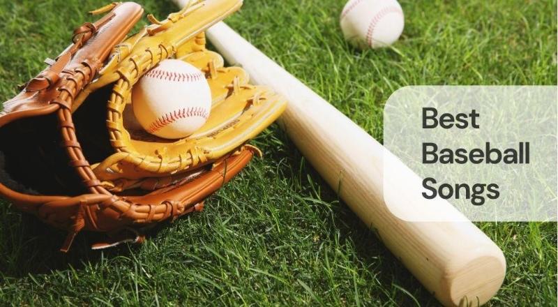 Best baseball songs
