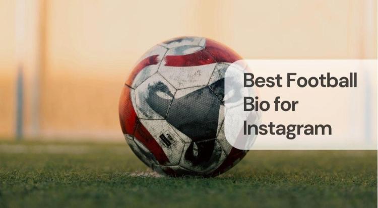 Best football bio for instagram Best football bio for instagram