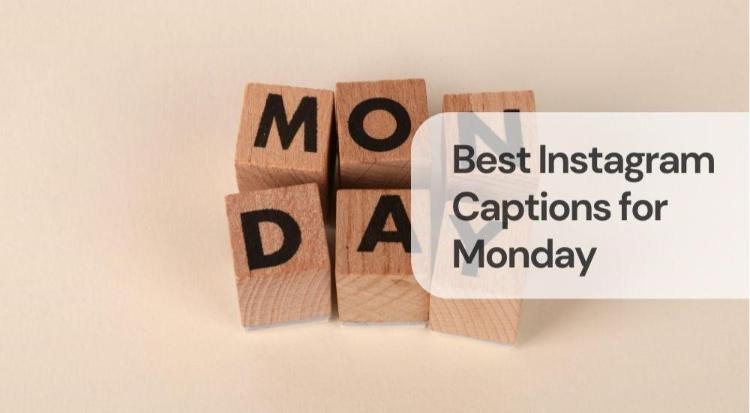 Best instagram captions for monday