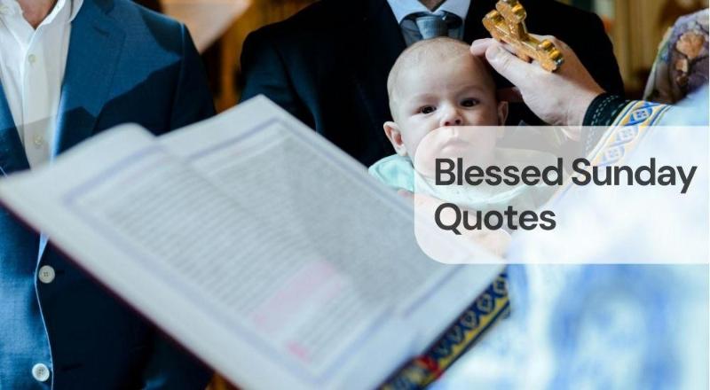 Blessed sunday quotes